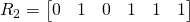 R_2 = \begin{bmatrix} 0 & 1 & 0 & 1 & 1 & 1 \end{bmatrix}